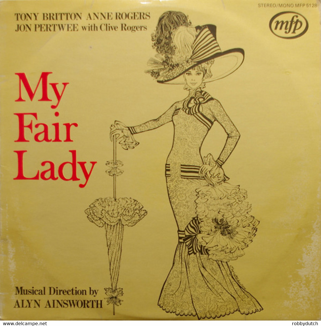 * LP *  MY FAIR LADY With TONY BRITTON, ANNE ROGERS (Holland 1966 EX!!) - Musicals