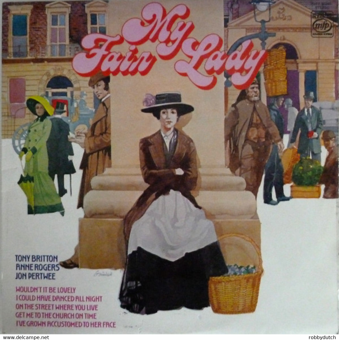 * LP *  MY FAIR LADY With TONY BRITTON And ANNE ROGERS (England 1965 EX) - Musicals