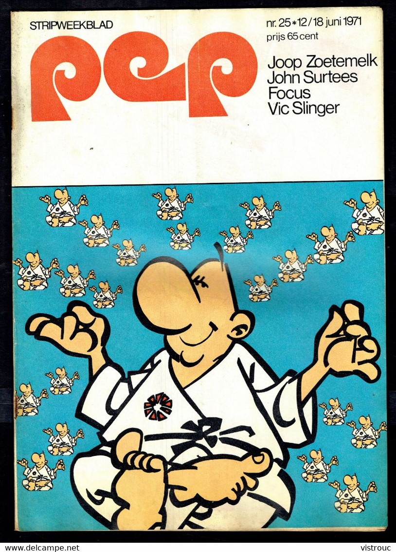 1971 - PEP - N° 25  - Weekblad - Inhoud: Scan 2 Zien - Achile TALON. - Pep