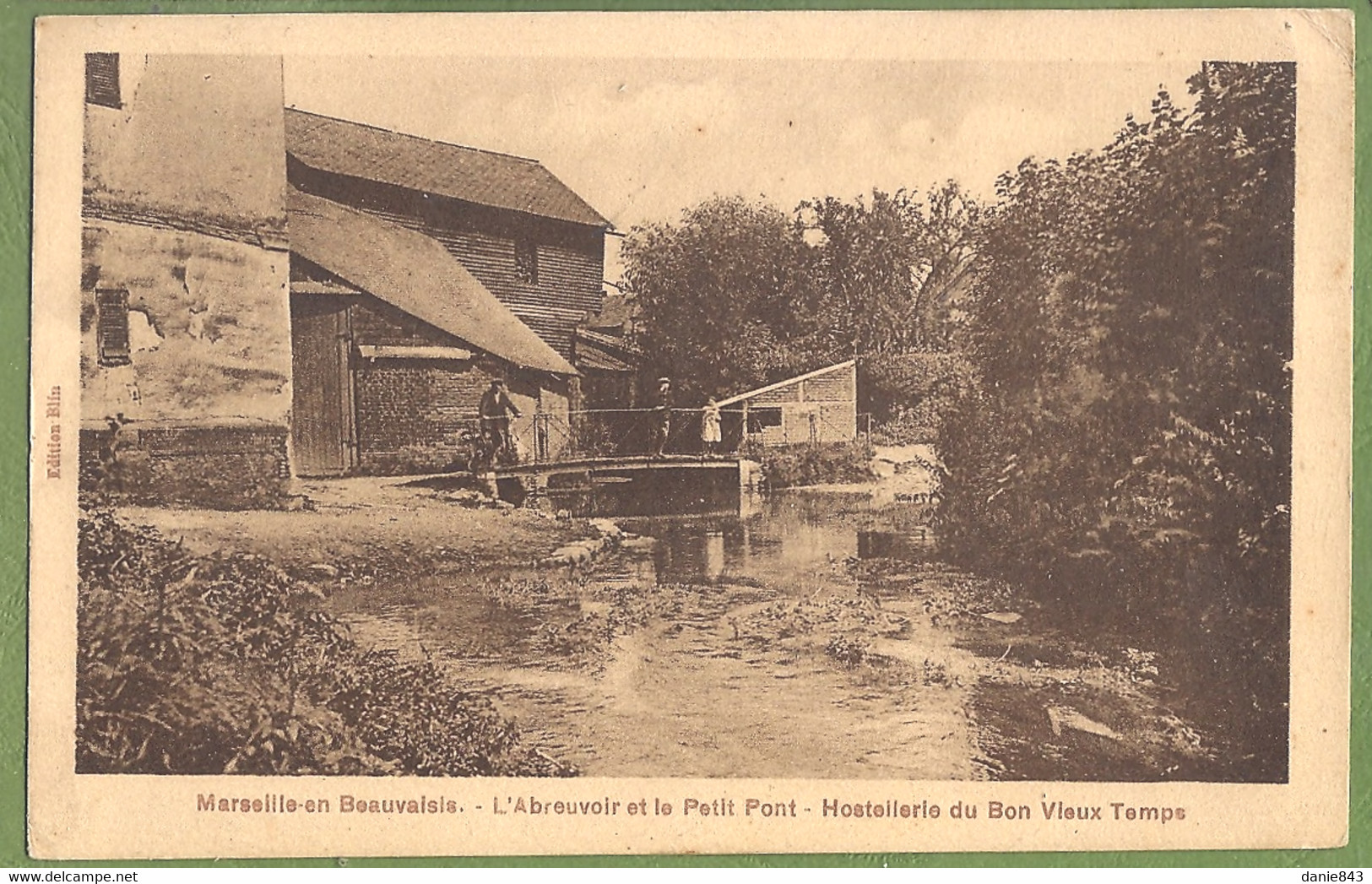 CPA Vue Très Rare - OISE - MARSEILLE EN BAUVAISIS - ABREUVOIR 1 PETIT PONT - Animation - Hostellerie Du Bon Vieux Temps - Marseille-en-Beauvaisis