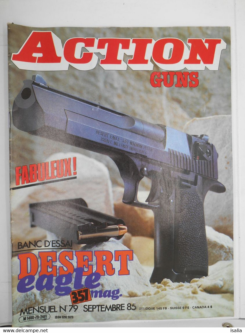 Revue Action Guns N°79 Desert Eagle 357 Mag - Chamelot Delvigne Broche - Autres & Non Classés