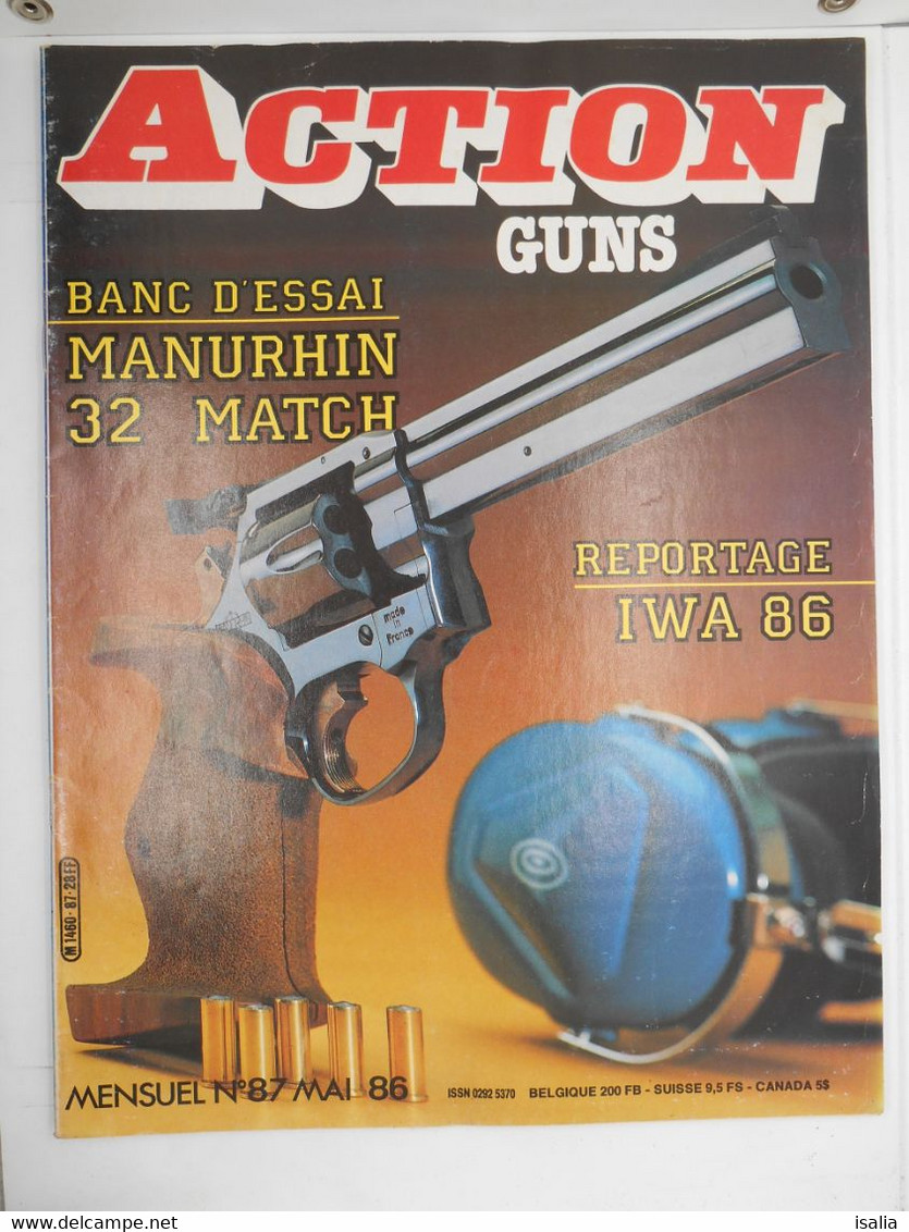 Revue Action Guns N°87 Manurhin 32 Match - Les 92 Espagnols - Autres & Non Classés