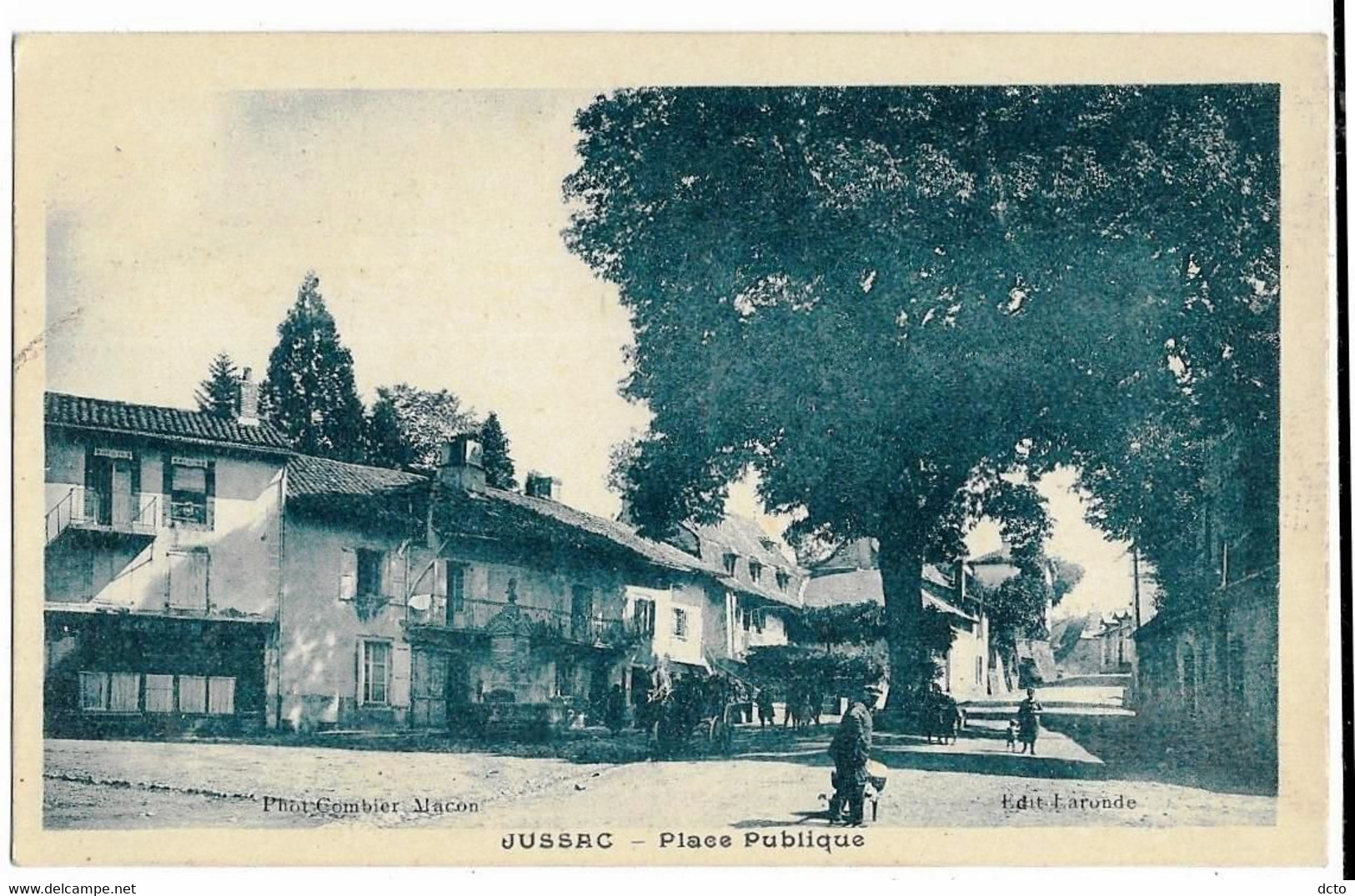 JUSSAC (15) Place Publique Ed. Laronde Phot. Combier - Jussac