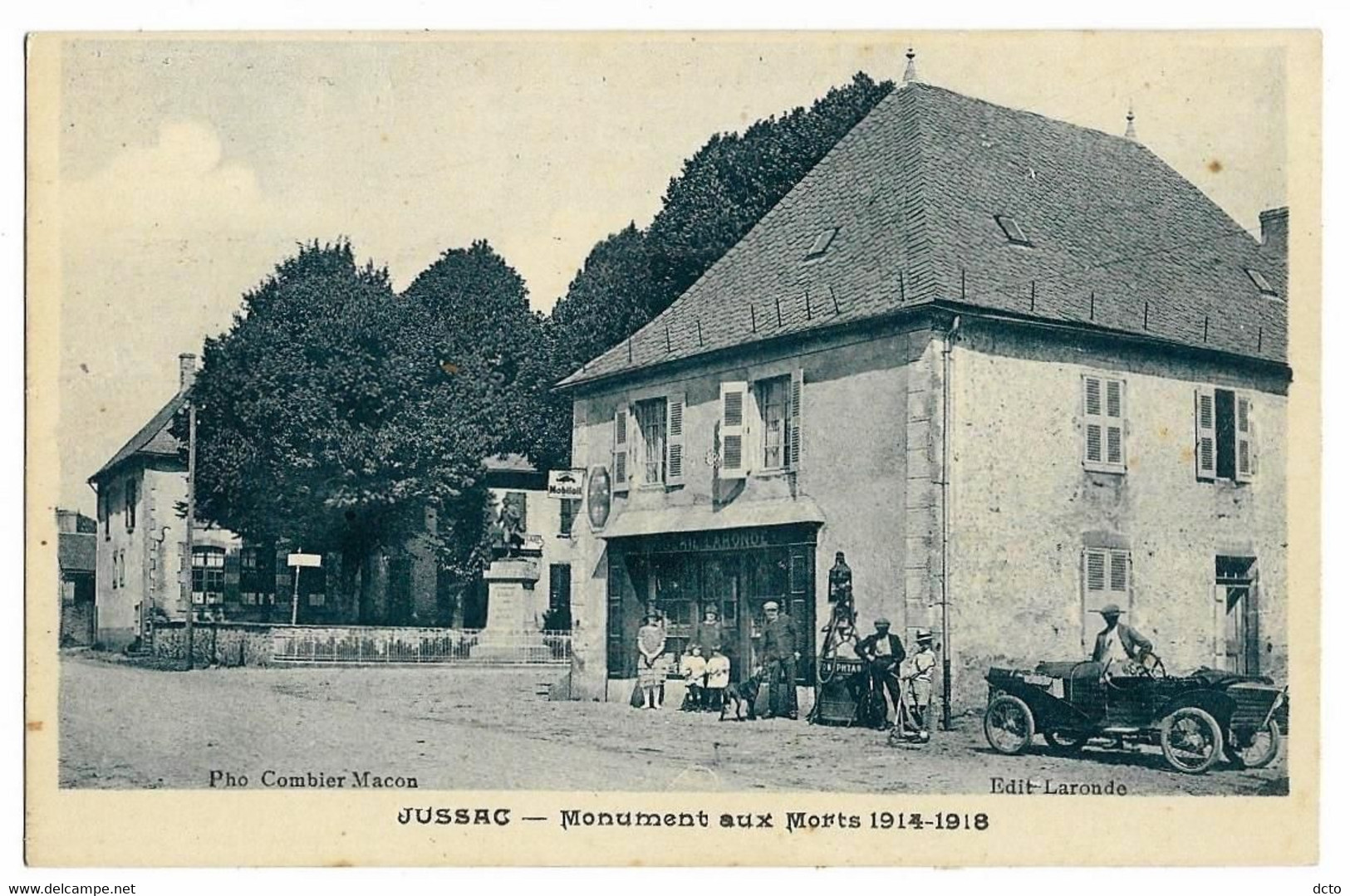 JUSSAC (15) Monument Aux Morts 1914-18 Ed. Laronde Phot. Combier (pompe Essence, Automobile, Pub Mobiloil) - Jussac