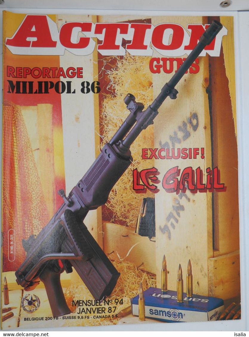 Revue Action Guns N°94  Milipol 86 - Le Galil - Sonstige & Ohne Zuordnung
