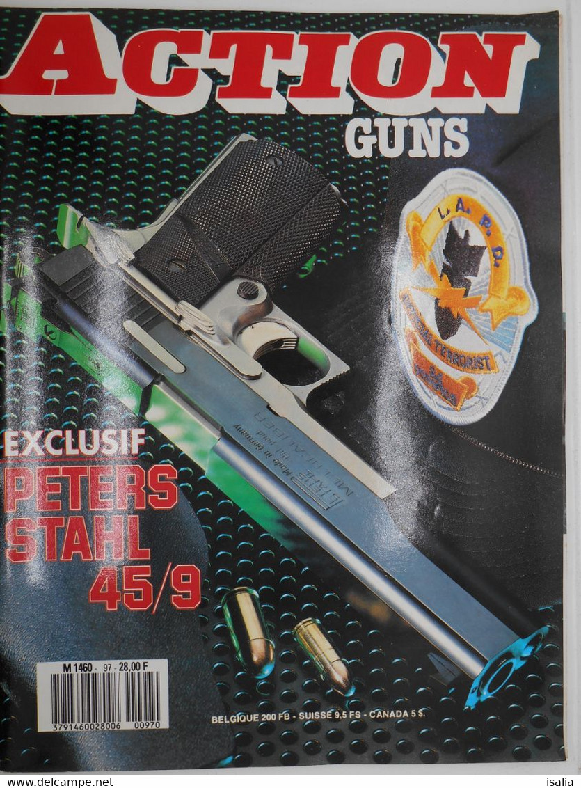 Revue Action Guns N°97  Peters  Stahl 45/9 - Other & Unclassified