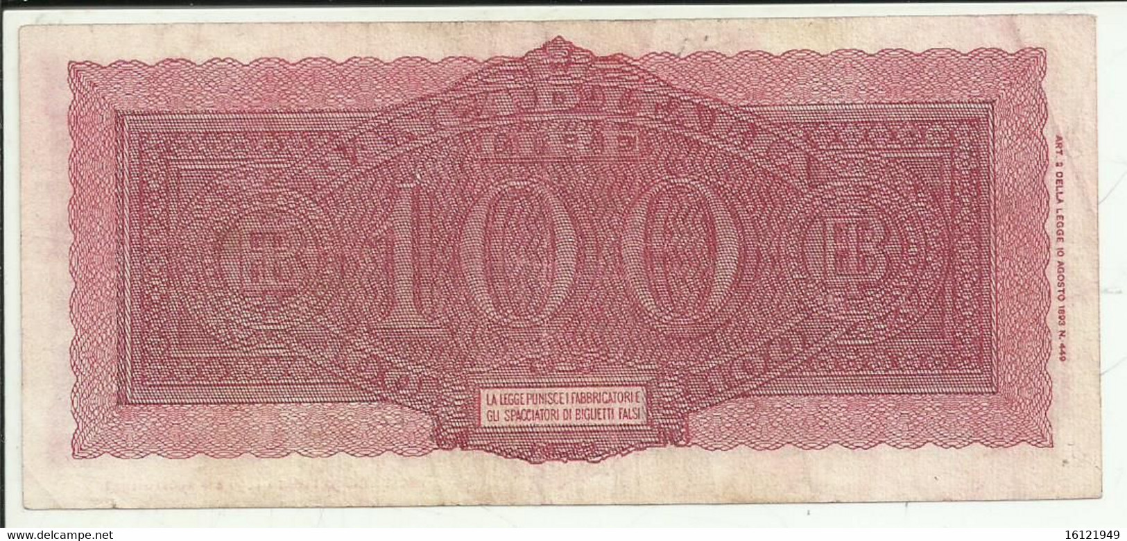 Z209 - 100LIRE 1944 -PRIMA  SERIE SOST. W17 RR - NO FORI O TAGLIETTI - 100 Liras