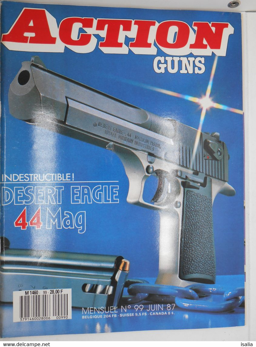 Revue Action Guns N°99  Desert Eagle 44 Mag - Sonstige & Ohne Zuordnung