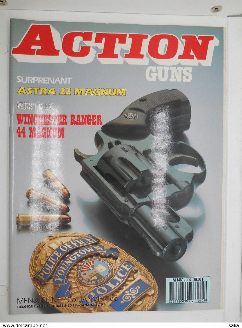 Revue Action Guns N°105 Astra 22 Mag - Winch Ranger 44 Mag - Altri & Non Classificati