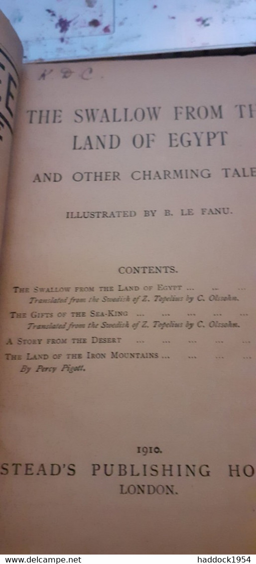 Swallow From The Land Of Egypt And Other Charming Tales Stead's Publishing House 1910 - Cuentos De Hadas Y Fantasías