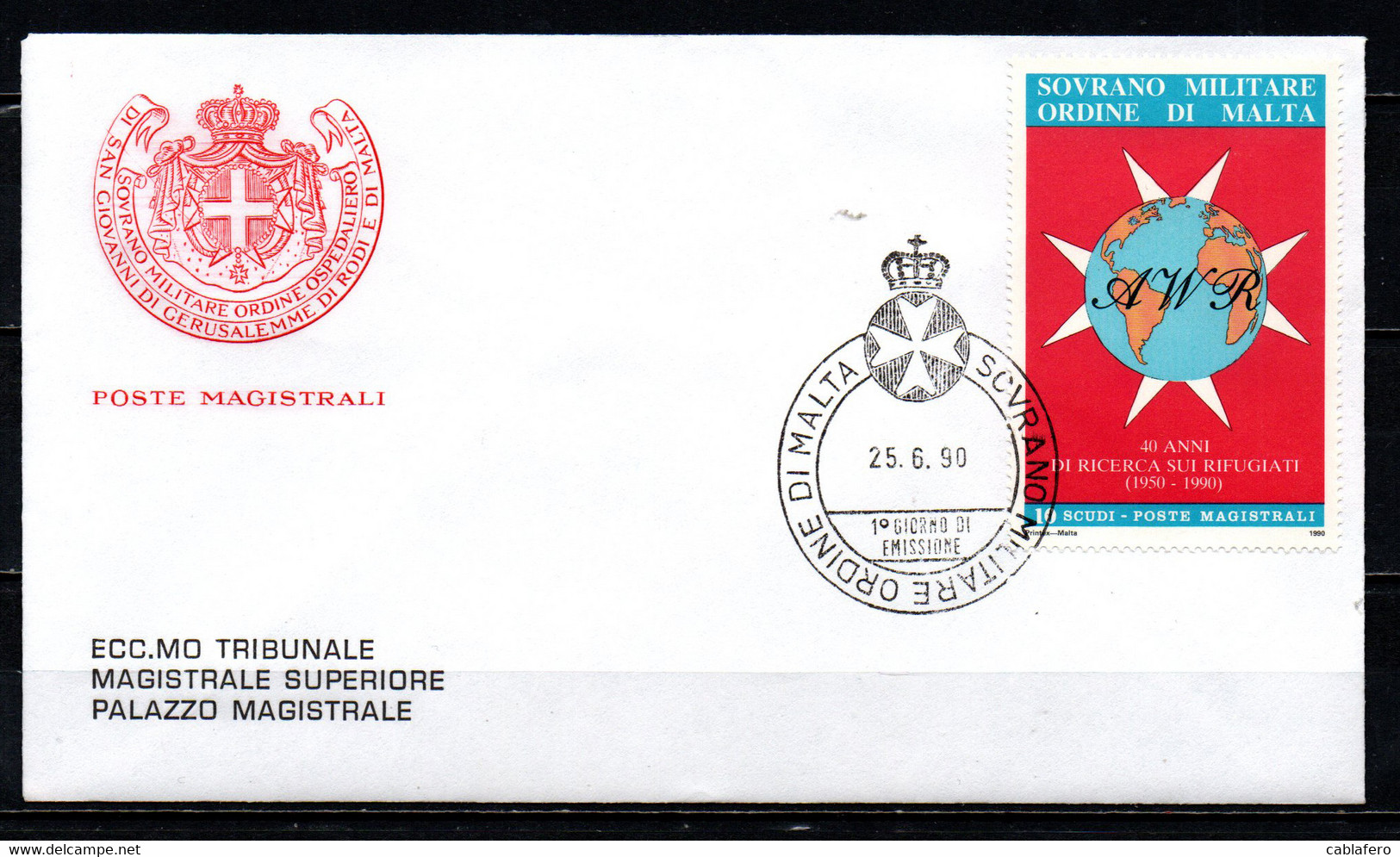 SMOM - 1990 - 40° ANNIVERSARIO DELL'ASSOCIAZIONE MONDIALE RIFUGIATI - CROCE DI MALTA E GLOBO - FDC - Sovrano Militare Ordine Di Malta