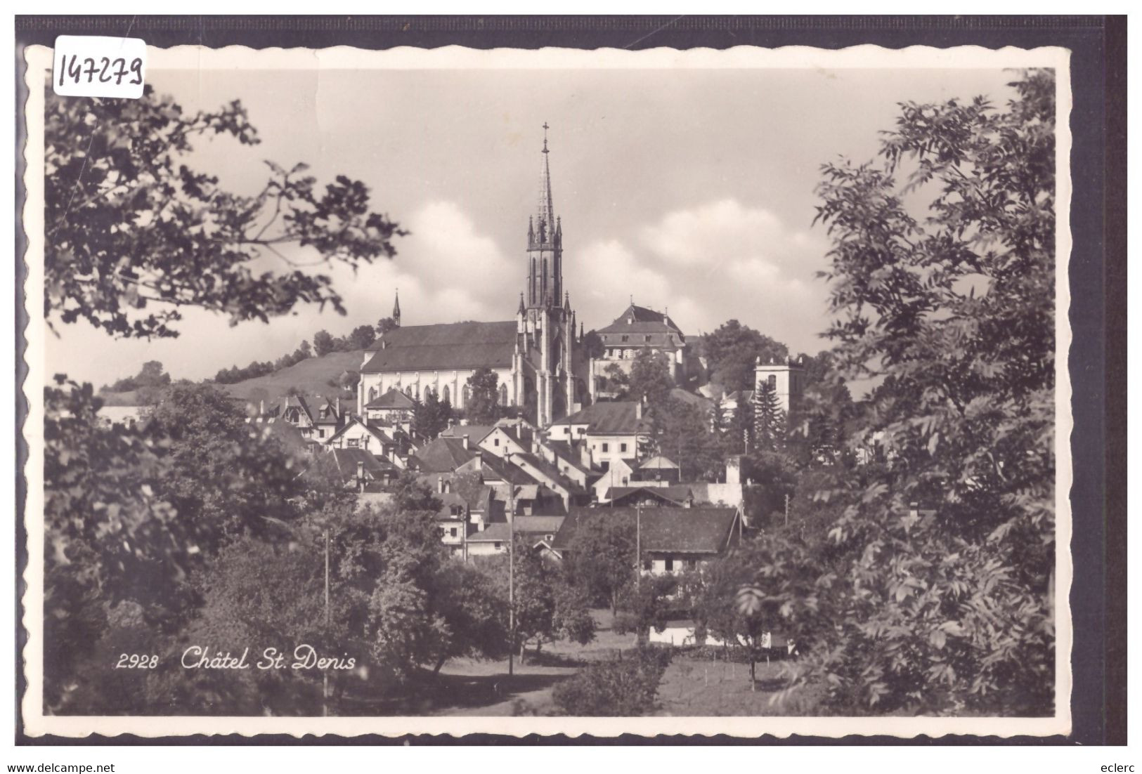 CHATEL SAINT DENIS - TB - Châtel-Saint-Denis