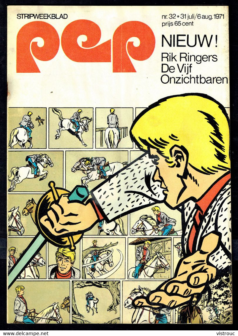 1971 - PEP - N° 32  - Weekblad - Inhoud: Scan 2 Zien _ RIC HOCHET. - Pep