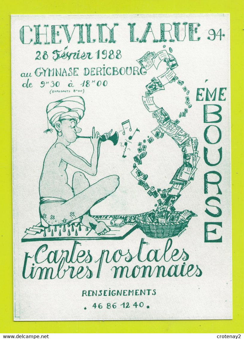 94 CHEVILLY LARUE Bourse Cartes Postales Timbres Monnaies En 1988 Gymnase Dericbourg Fakir VOIR Plan Au DOS - Chevilly Larue
