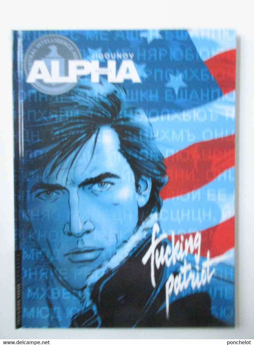 BD Livre ALPHA 11 EO Fucking Patriot JIGOUNOV JIGOUNOV Edition LE LOMBARD Troisième Vague - Alpha