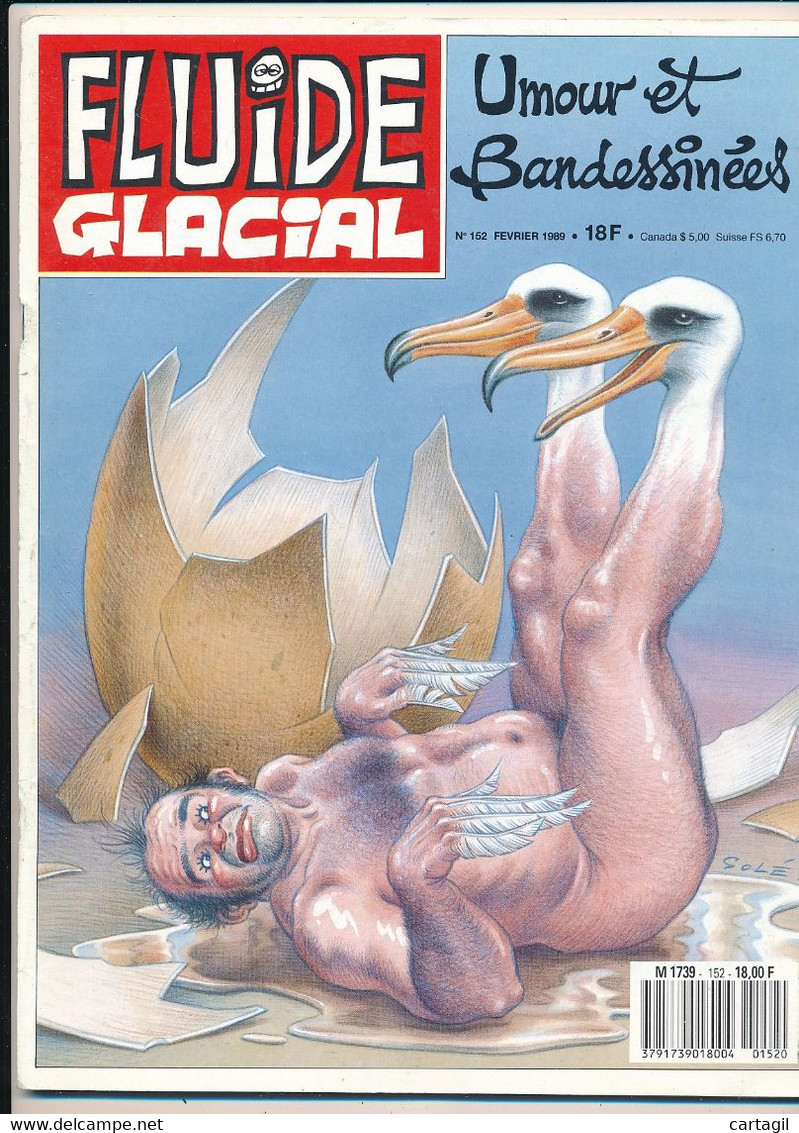 Livres, BD,  Revues -Revue"FLUIDE GLACIAL" N°152-février 1989-Umour Et Bandessinées (détails Description Et Scan) - Fluide Glacial