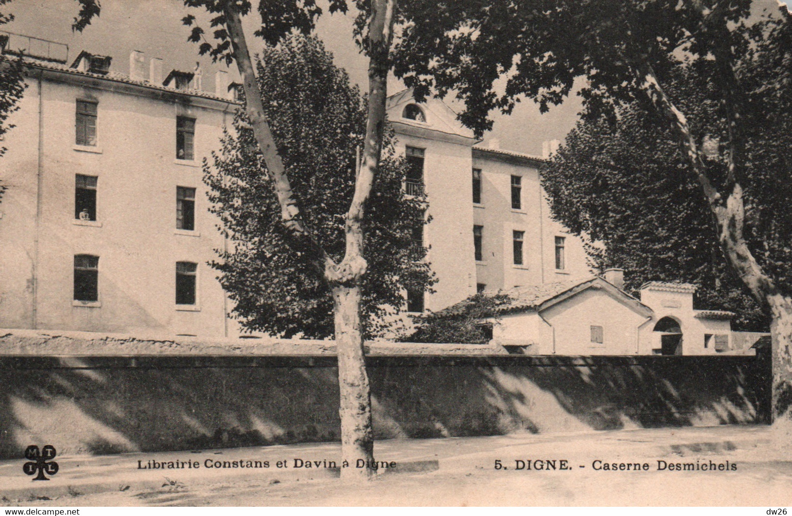 Digne (Basses-Alpes) La Caserne Desmichels - Carte M.T.I.L.  N° 5 Non Circulée - Casernes