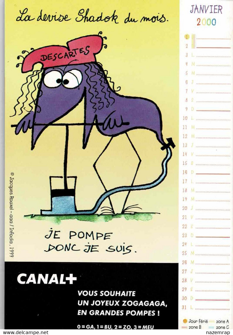 Jacques ROUXEL "La Devise Shadok Du Mois" Calendrier 2000  Les + De Canal+ (CanalPlus, Canal) Joyeux Zogagaga - Agendas & Calendarios
