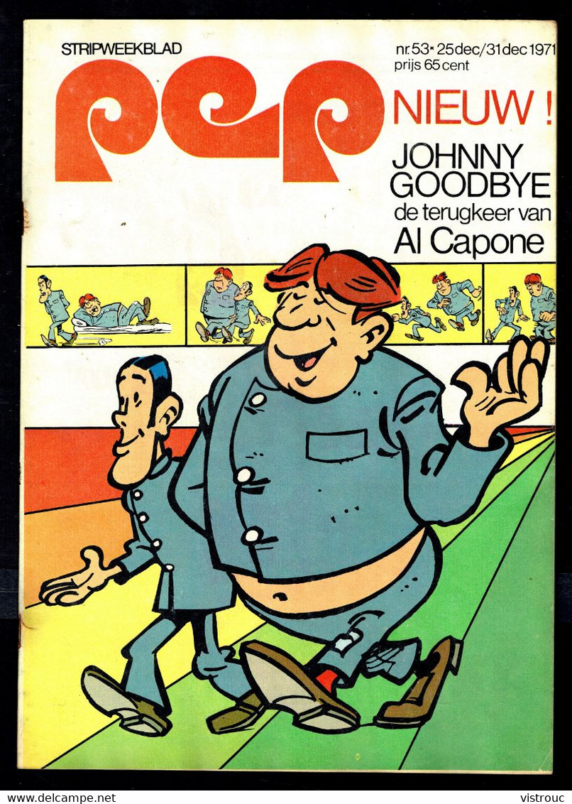 1971 - PEP - N° 53 - Weekblad - Inhoud: Scan 2 Zien. - Pep