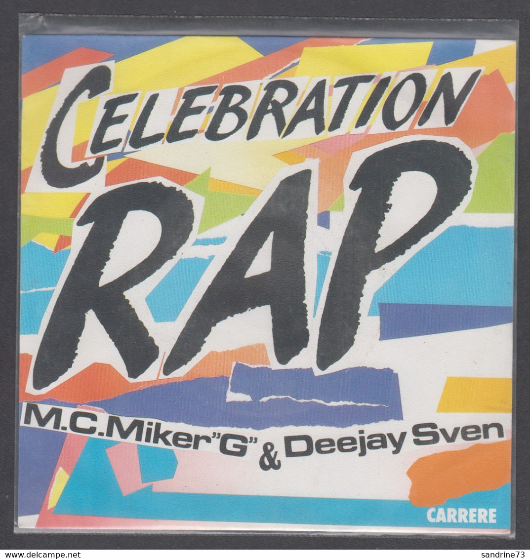 Disque Vinyle 45t - Mc Miker And Deejay Sven - Celebration Rap - Rap En Hip Hop