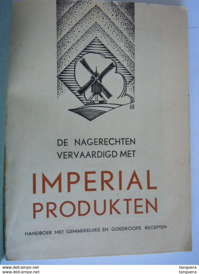 Kookboekje  Handboek Recepten De Nagerechten Vervaardigd Met IMPERIAL Produkten Antwerpen Form. 12,5 X 16,5 Cm - Praktisch