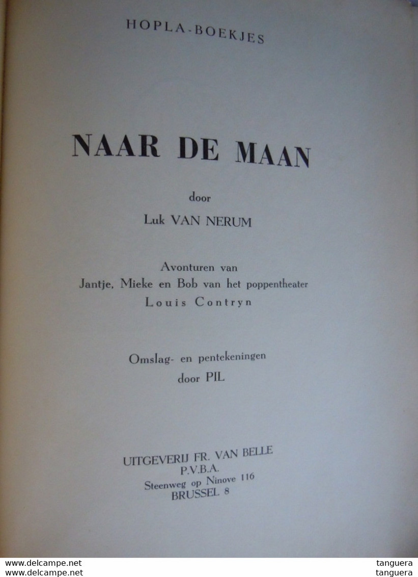 Hopla-boekjes Naar De Maan Luk Van Nerum Avonturen Van Het Poppentheater Louis Contrijn Mechelen Tekeningen PIL - Kids