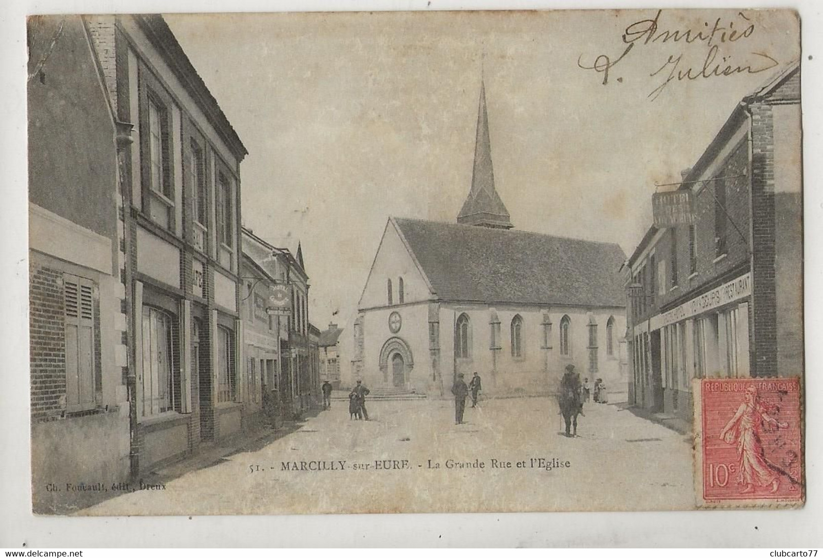 Marcilly-sur-Eure (27)  : La Grande Rue De L'église Prise Du Café Bal En 1904 (animé) ETAT PF. - Marcilly-sur-Eure