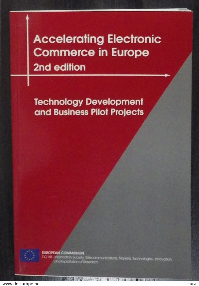 Accelerating Electronic Commerce In Europe - Technology Development And Business Pilot Projects - Computing/ IT/ Internet