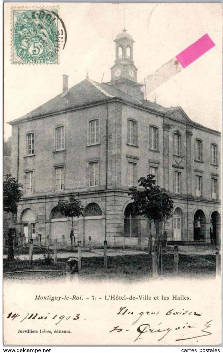 MONTIGNY Le ROI - L'hôtel De Ville Et Les Halles - Montigny Le Roi