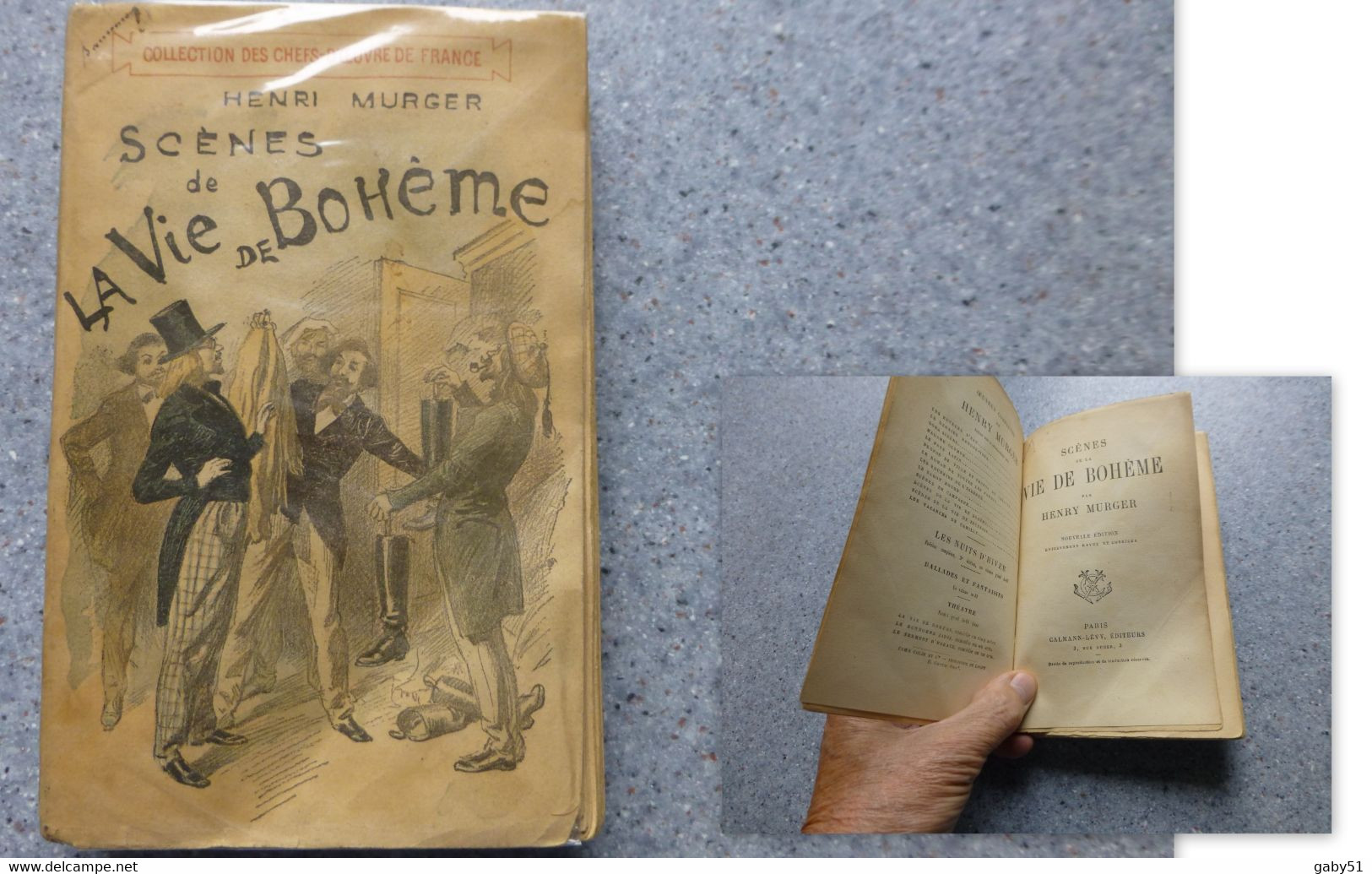 Henri Murger, Scènes De La Vie De Bohème, Vers 1900, Calmann-Lévy ; L10 - 1801-1900