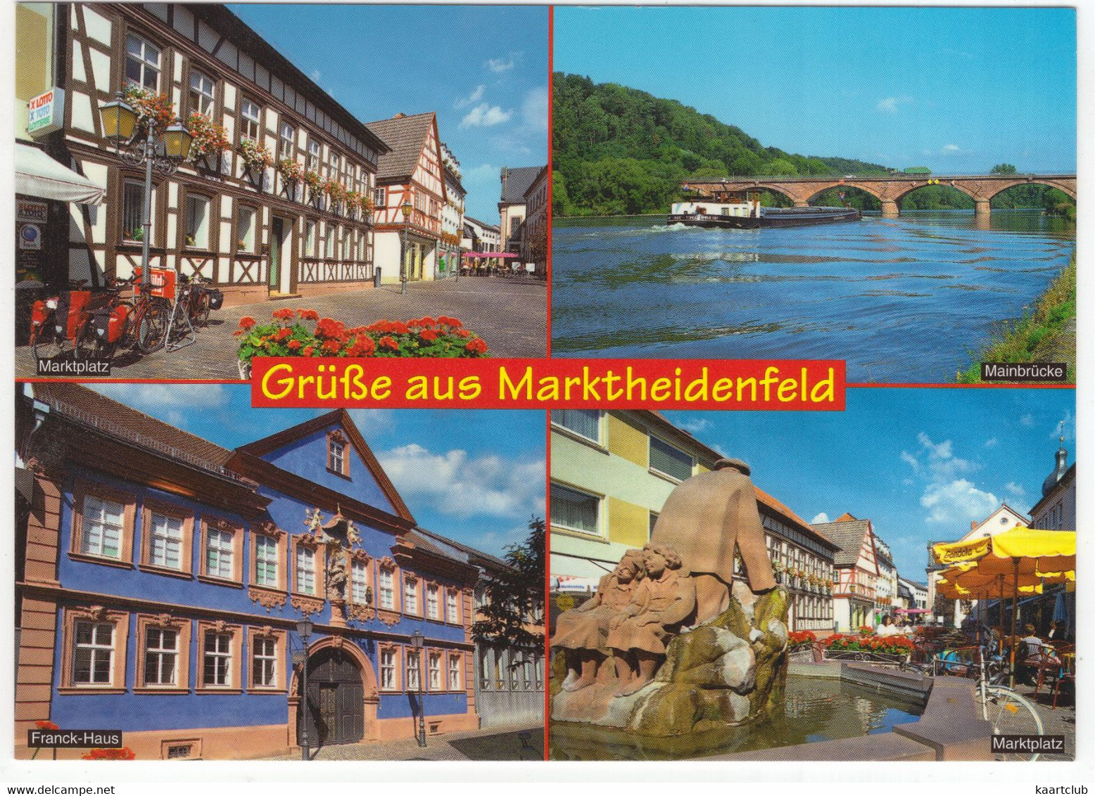 Grüße Aus Marktheidenfeld: Mainbrücke, 2x Marktplatz, Franckhaus  - (Deutschland) - Karlstadt