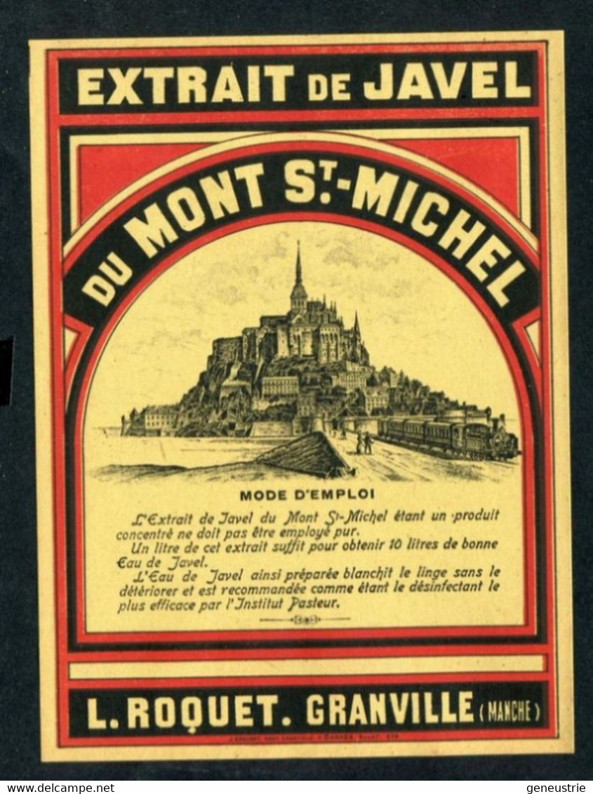 Magnifique étiquette Début XXe "Eau De Javel Du Mont Saint Michel "Louis Roquet à Granville" Manche - Normandie - Droguerie & Parfumerie