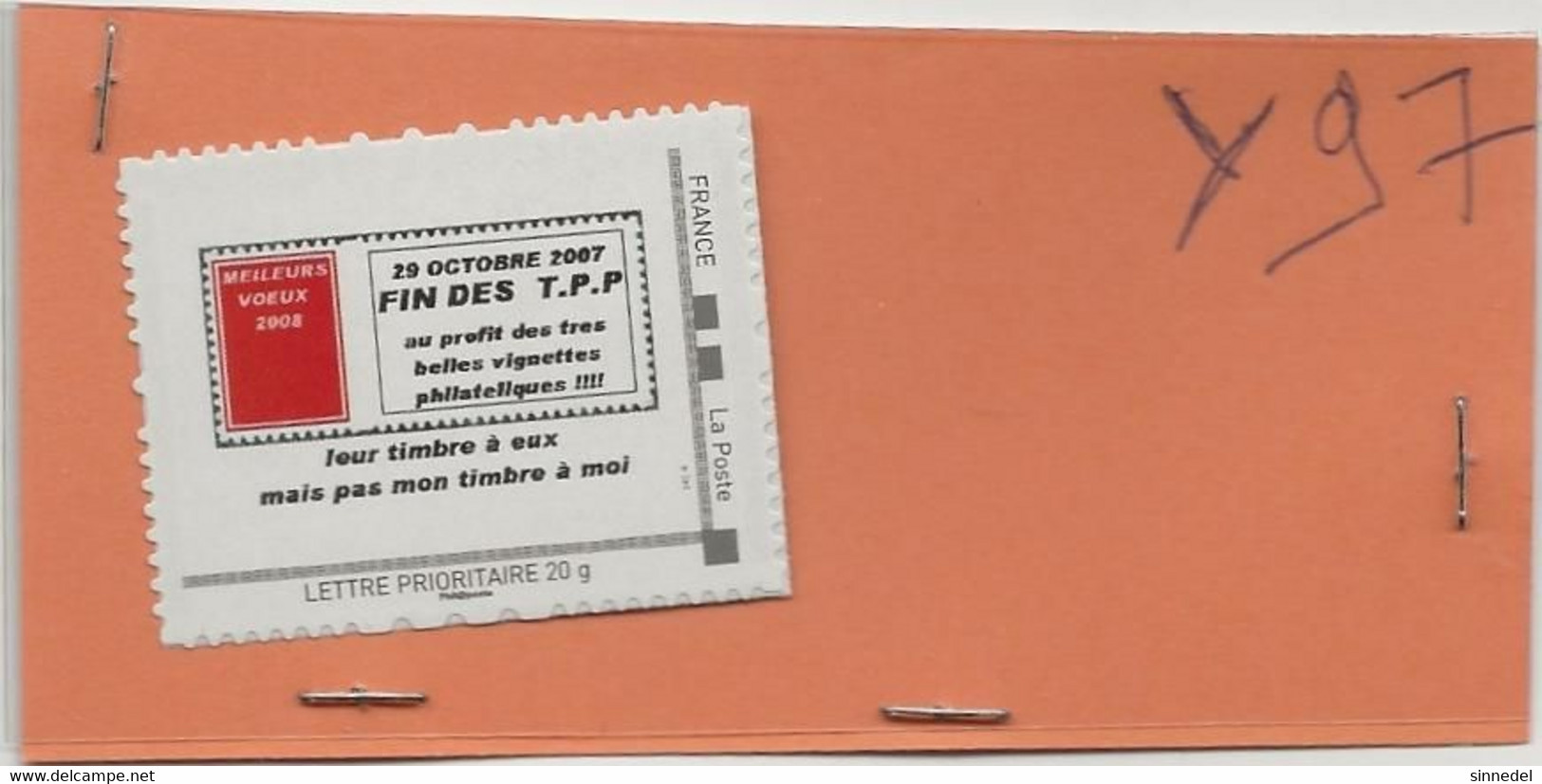 TIMBRE ADHESIF  TVP PRIORITAIRE 20 GRS  PHIL@POSTE  THEME LA POSTE FIN DES TPP LE 29 OCTOBRE 2007 - Unused Stamps