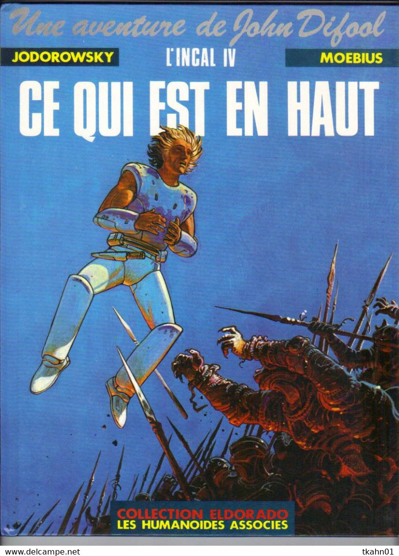 JOHN DIFOOL   " CE QUI EST EN HAUT "   HUMANOIDES ASSOCIES DE 1990 - Incal, L'