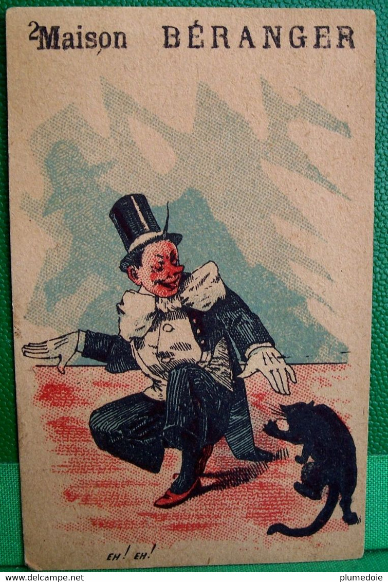 CHROMO XIX ° MAISON BERANGER TAILLEUR BEAUVAIS . CLOWN ET CHAT NOIR . CIRQUE . OLD ADVERTISING CARD - Animali