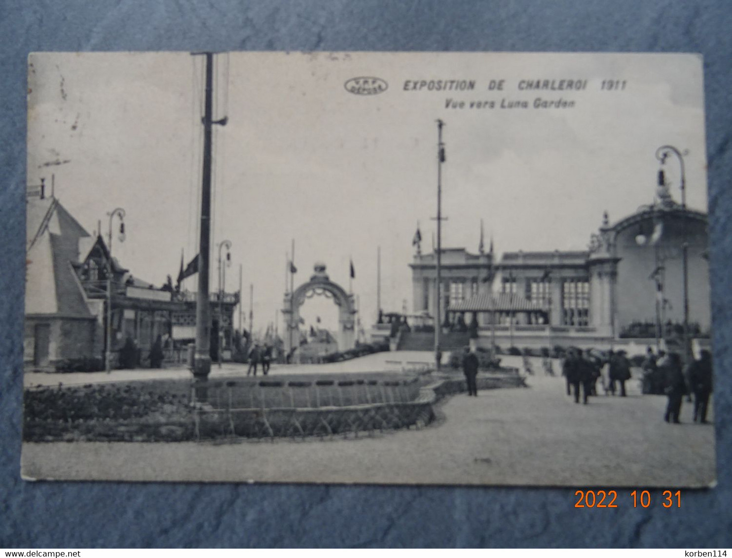 EXPOSITION DE CHARLEROI  1911  VUE VERS LUNA GARDEN - Charleroi
