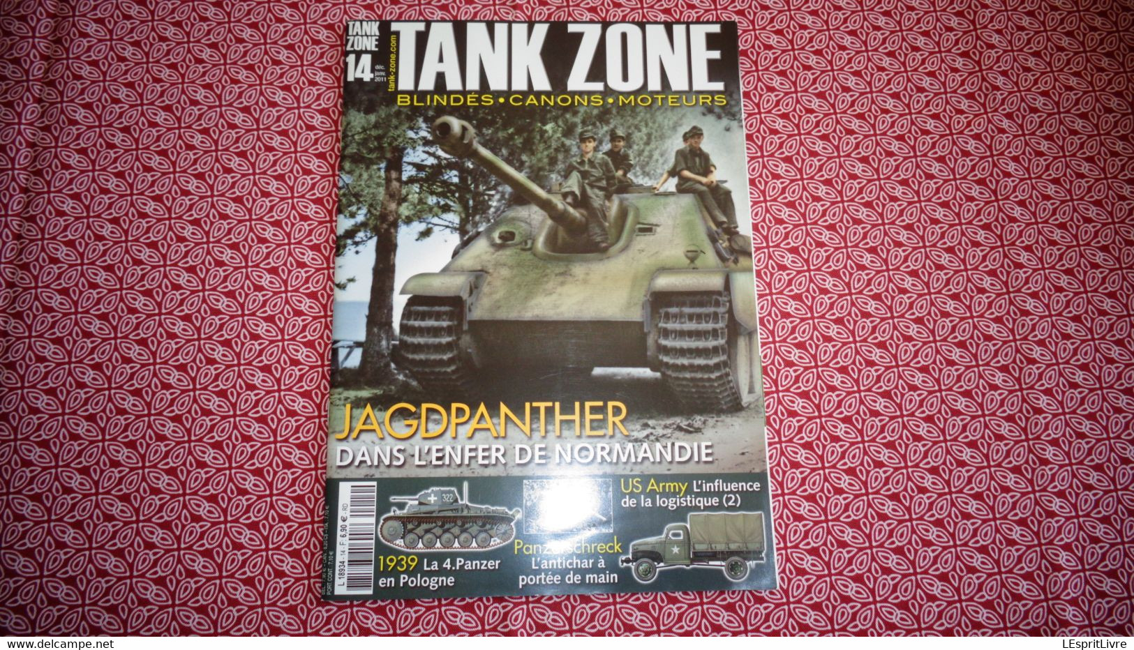 TANK ZONE Revue N° 14 Militaria Guerre 14 18 40 45 1940 1945 Char Panzer Artillerie Normandie US Army Pologne - Waffen