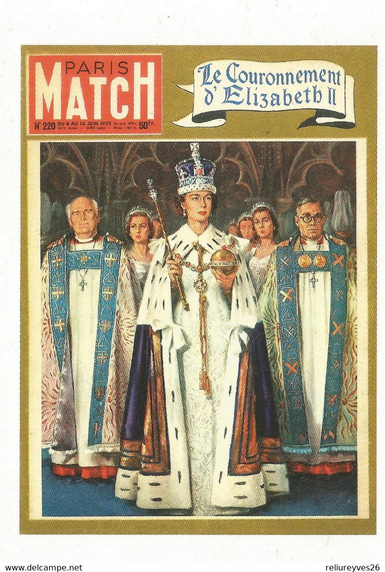 Th. Hist. Le 2 Juin 1953, Voit Le Couronnement D' Elisabeth II , Paris Match Lui Consacre Sa Couverture ....M. De La Pre - Histoire