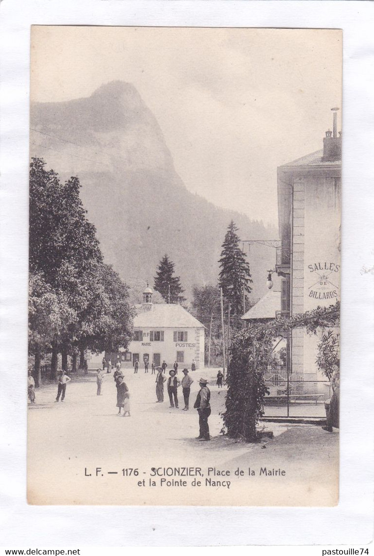 CPA :  14 X 9  -  SCIONZIER  -  Place De La Mairie Et La Pointe De Nancy - Scionzier