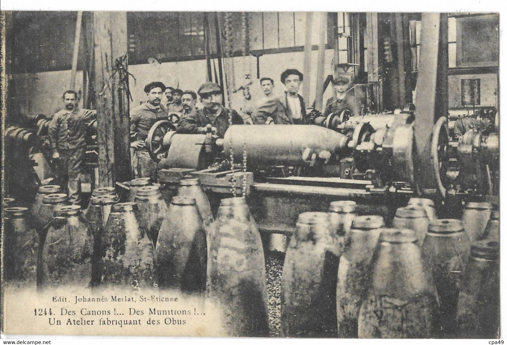 42  ST - ETIENNE  DES  CANONS  DES  MUNITIONS  UN  ATELIER  FABRIQUANT  DES  OBUS - Saint Etienne