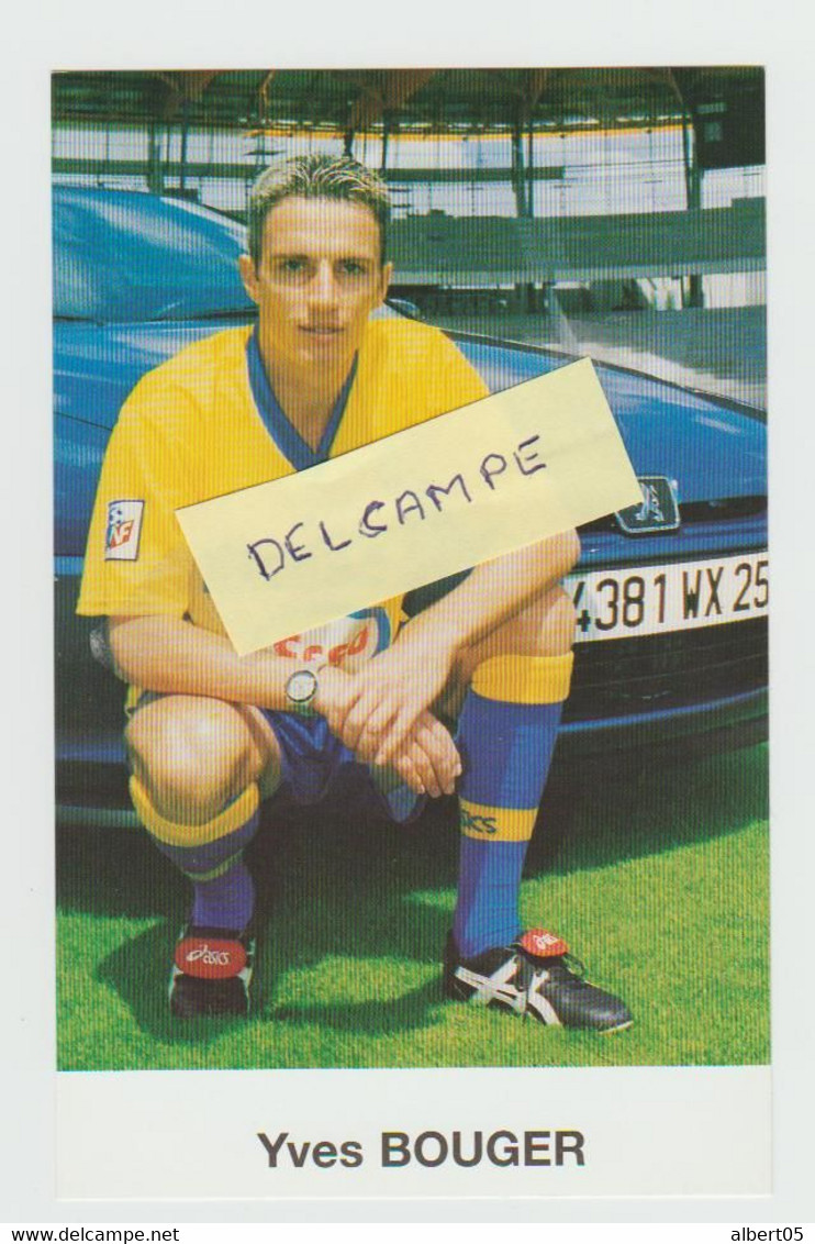 Equipe de Foot-Ball FC Sochaux Montbéliard - Saison 1998-1999 - Joueurs et Staff - Sport