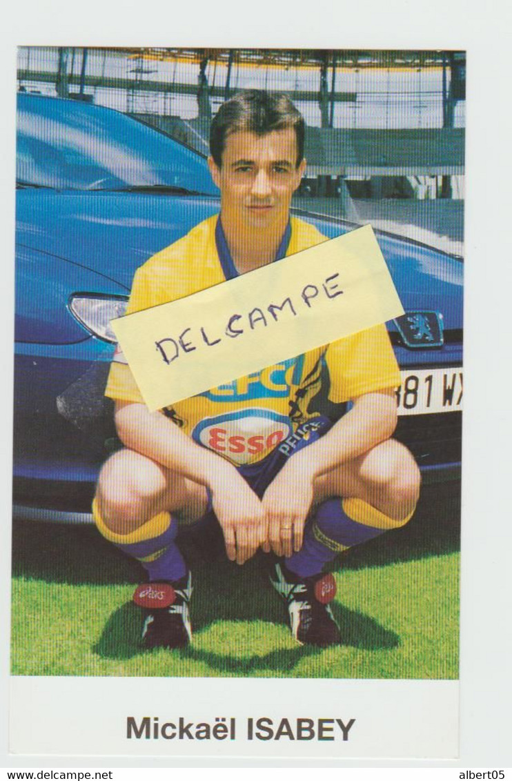 Equipe de Foot-Ball FC Sochaux Montbéliard - Saison 1998-1999 - Joueurs et Staff - Sport