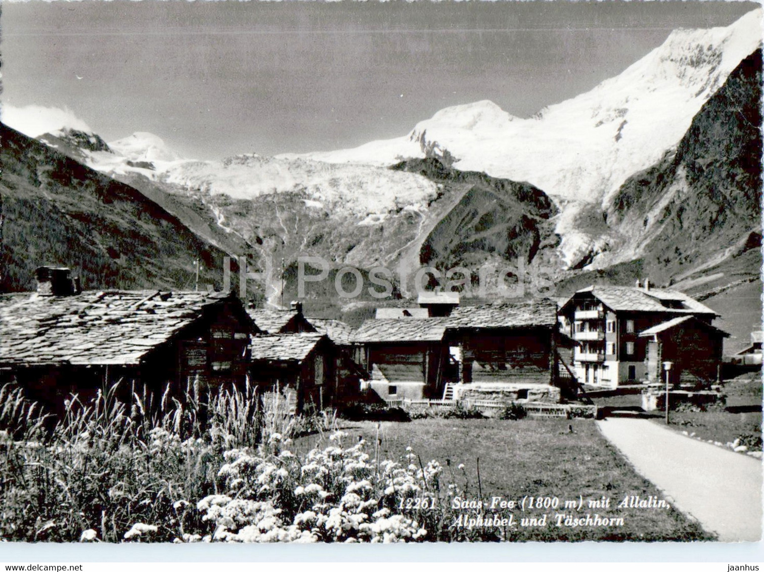 Saas Fee 1800 M Mit Allalin - Alphubel Und Taschhorn - 12261 - Old Postcard - Switzerland - Unused - Täsch