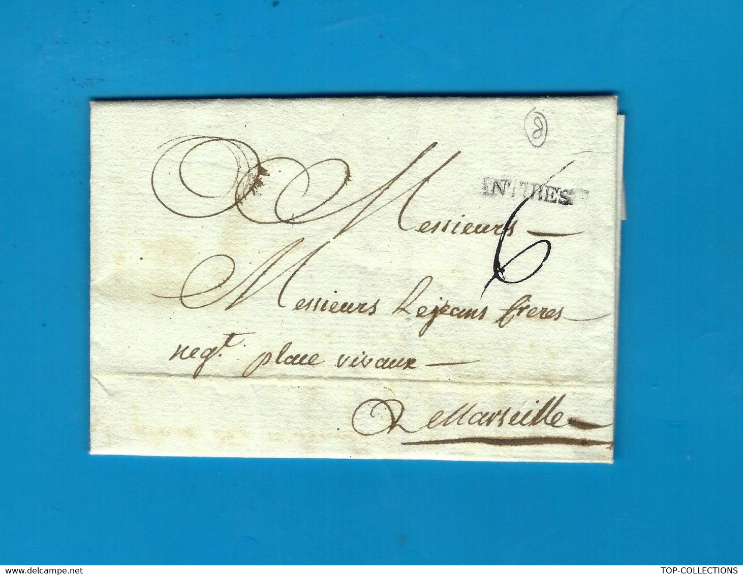 LAC Négoce Commerce Navigation 1784 De Antibes Marque Postale « ANTIBES » Par Ferrat Pour Lejeans Frères Marseille SCANS - 1701-1800: Precursori XVIII