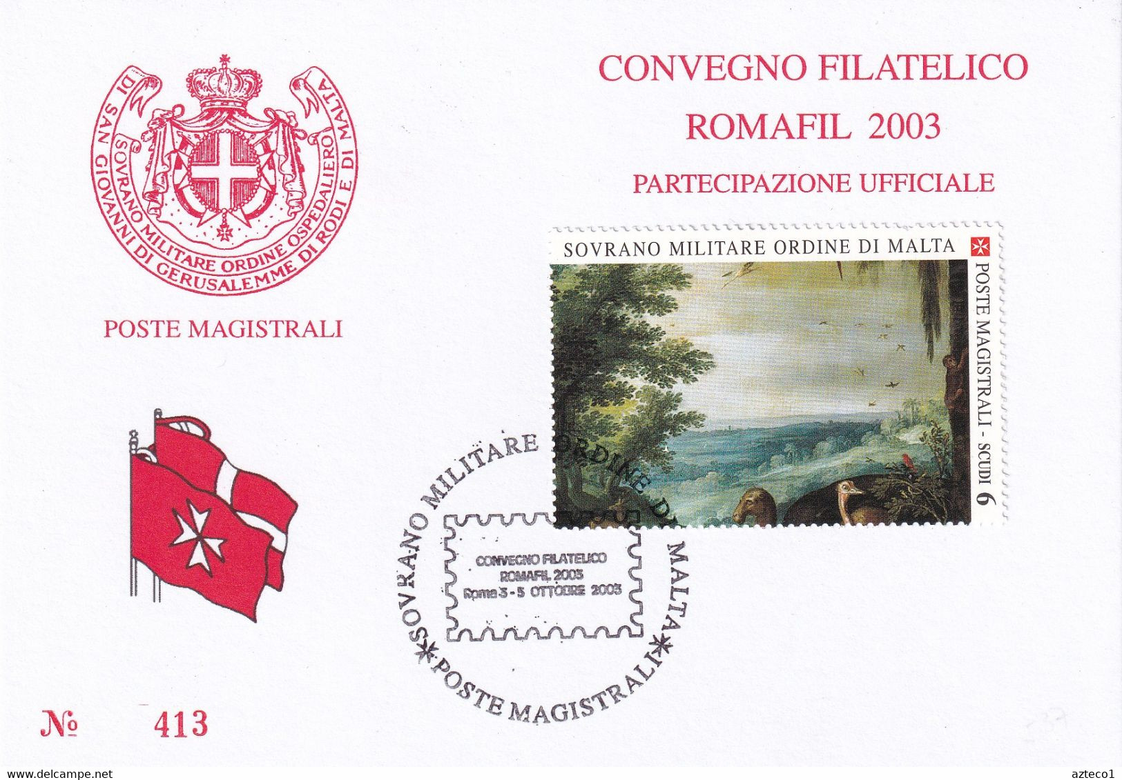 S.M.O.M. -  POSTE MAGISTRALI - CARTONCINO COMMEMORATIVO 2003 - CONVEGNO FILATELICO NAZIONALE A ROMA - ANNULLO SPECIALE - Sovrano Militare Ordine Di Malta