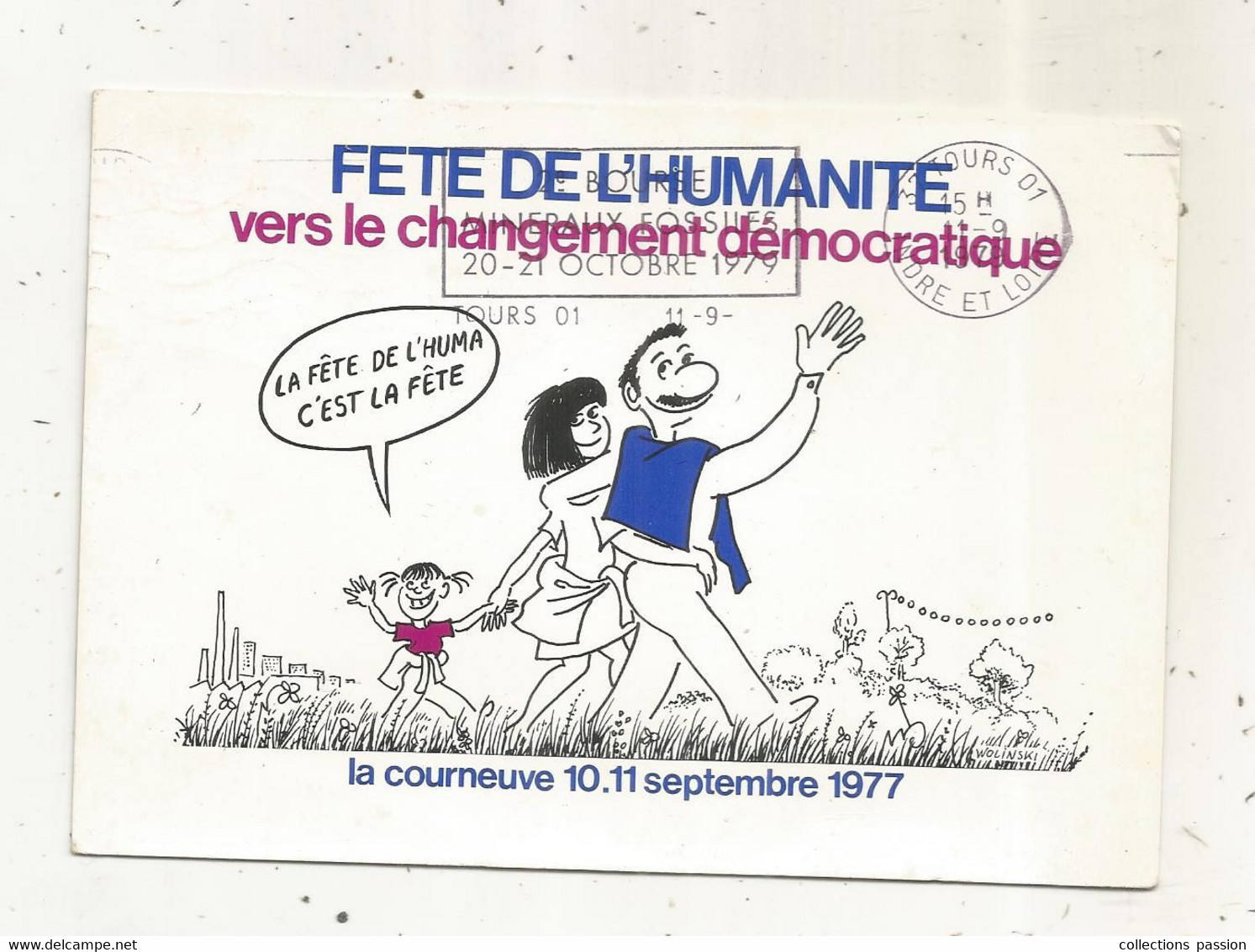 Cp ,parti Politique ,PARTI COMMUNISTE FRANCAIS, Fête De L'HUMANITE ,1977 , Voir Cachet Sur 2 E Scan - Political Parties & Elections