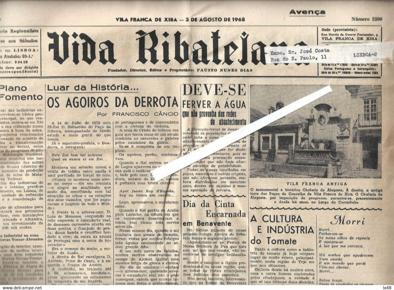 Jornal Semanal 'Vida Ribatejana' De 3/8/1968. Jornal De 6 Páginas, Circulou Como Avença E Foi Visado Pela Censura. - Allgemeine Literatur