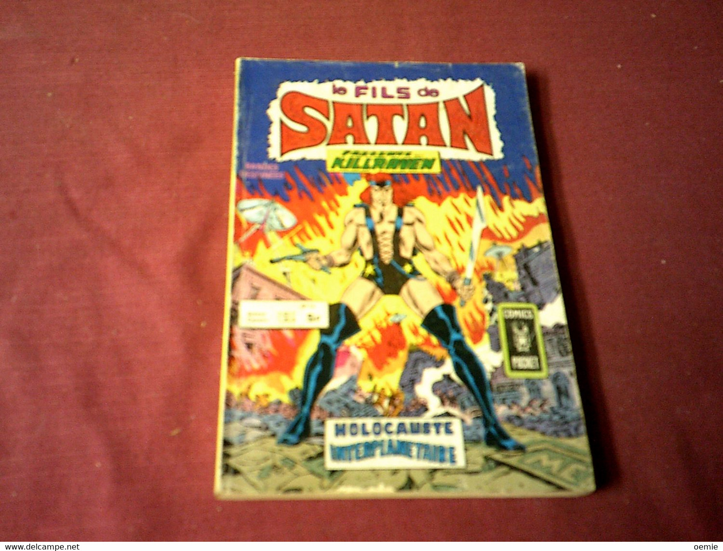 LE FILS DE SATAN  PRESENTE KILLRAVEN   HOLOCAUSTE  INTERPLANETAIRE  N° 14 - Satan