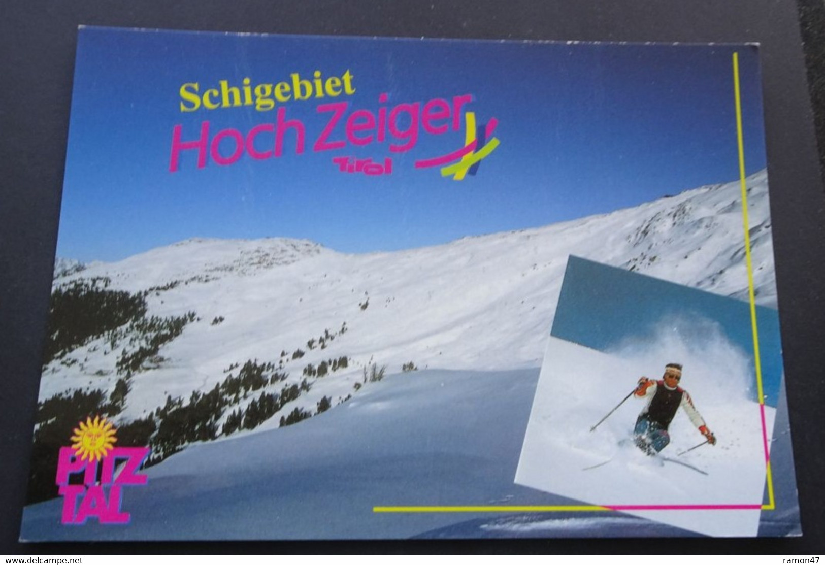 Schigebiet Hochzeiger - Aufnahme Und Verlag Foto Isidor Nösig, Sölden - # 0/306 - Pitztal