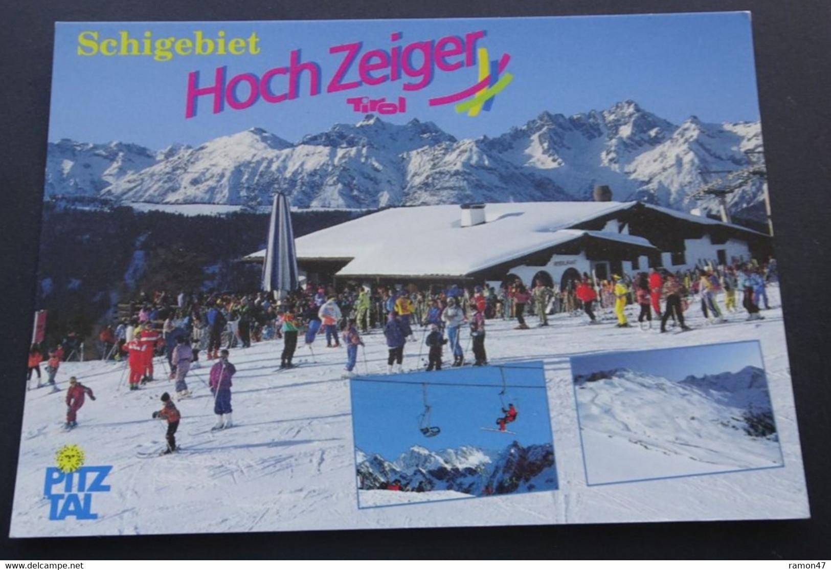 Schigebiet Hochzeiger - Pitztal - Skiparadies - Aufnahme Und Verlag Foto Isidor Nösig, Sölden - # 0/303 - Pitztal